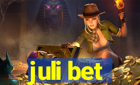 juli bet
